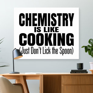 Funny Chemistry Teacher Quote Poster