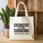 Funny Chemistry Teacher Quote Tote Bag