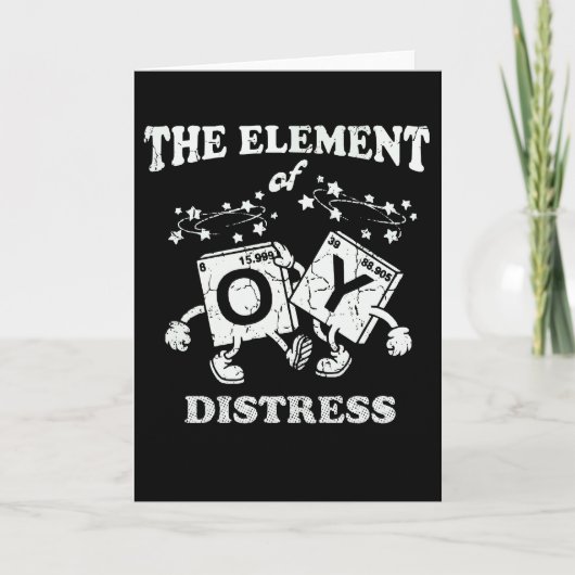 Funny Chemistry The Element of Distress Science Kaart (Voorkant)