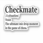 Funny Chess Checkmate Definition Chess Lover Sticker (Voorkant)