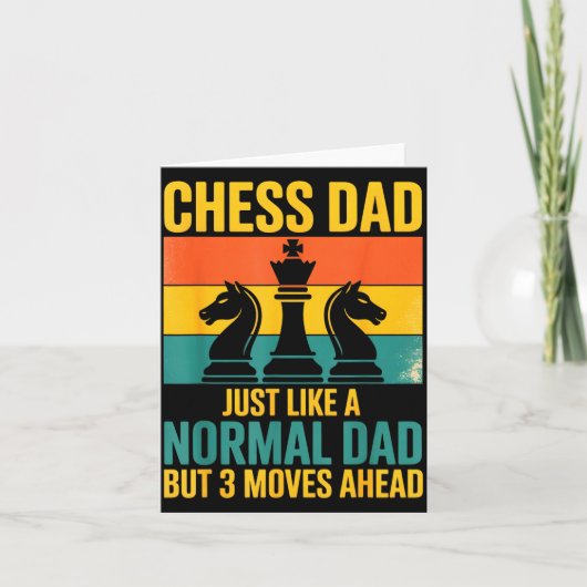 Funny Chess Dad Like Normal Dad Three Moves Ahead Kaart (Voorkant)