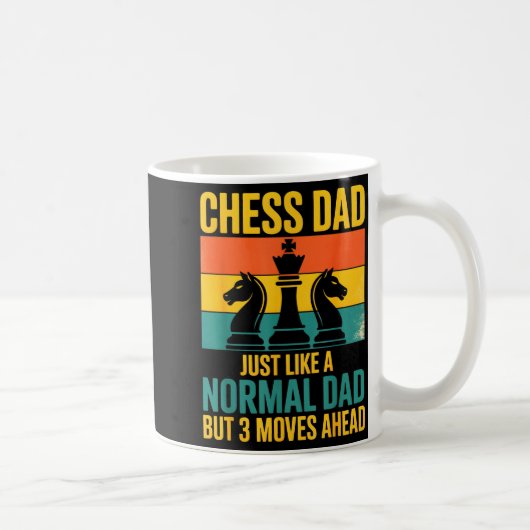 Funny Chess Dad Like Normal Dad Three Moves Ahead  Koffiemok (Rechts)