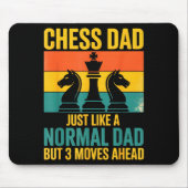 Funny Chess Dad Like Normal Dad Three Moves Ahead  Muismat (Voorkant)