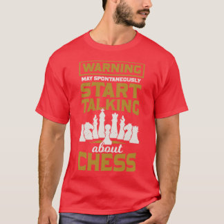 Funny Chess Game Player Gift T-shirt