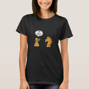 Funny Chess Gezegde Gift Idea T-shirt