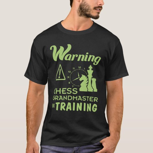 Funny Chess Grand Master in Training Gift voor T-shirt (Voorkant)