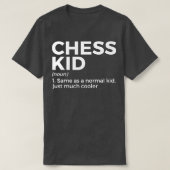 Funny Chess Kind Definition Chess Player T-shirt (Design voorkant)