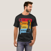 Funny Chess King Eat Sleep Chess Herhaal T-shirt (Voorkant volledig)