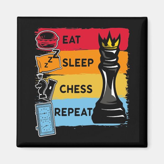 Funny Chess King Eat Sleep Chess Repeat Magneet (Voorkant)