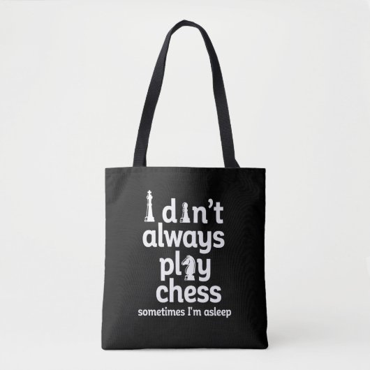 Funny Chess Player, die ik niet altijd schaak Tote Bag (Voorkant)