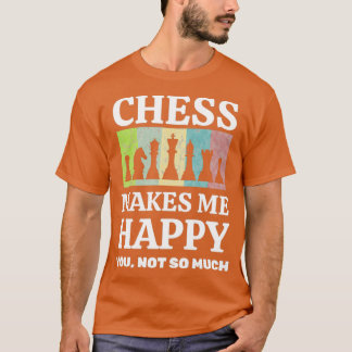 Funny Chess Quote voor Chess Lovers T-shirt