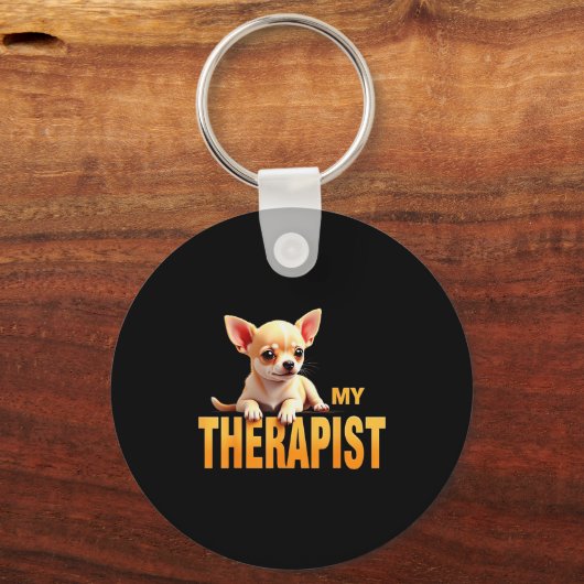 Funny Chi Chichi Puppy My Therast Chihuahua Dog Sleutelhanger (Voorkant)