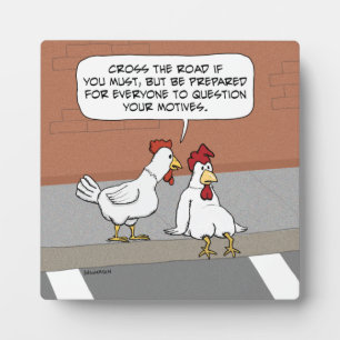 Funny Chicken Advice over het wegrijden Fotoplaat