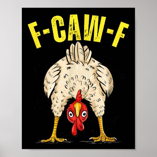 Funny Chicken Butt F-caw-f Rooster Country Farm He Poster (Voorkant)