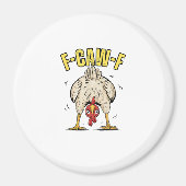 Funny Chicken Butt F-Caw-F Rooster Country Hen Chi Magneet (Voorkant)