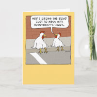 Funny Chicken Crossing Road Happy Birthday