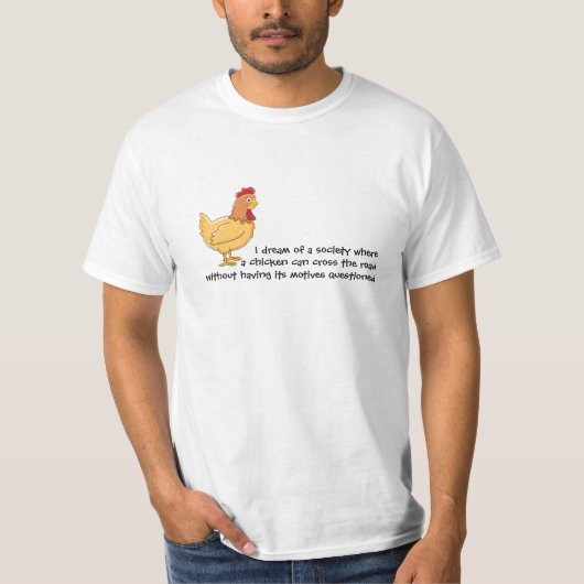 Funny Chicken Crossing Road T-Shirt (Voorkant)