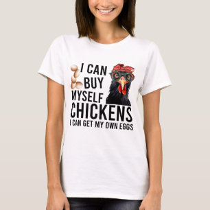 Funny Chicken Gezegde T-shirt