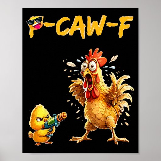 Funny Chicken Humor Quote Rooster Meme Caw F For M Poster (Voorkant)