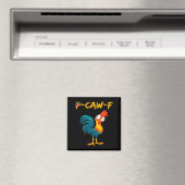Funny Chicken Humor Quote Rooster Meme Caw F  Magneet (Insitu (Vaatwasser))