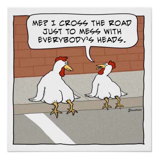 Funny Chicken legt uit waarom het de weg oversteek Poster (Voorkant)