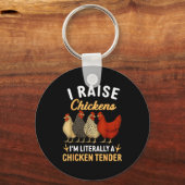 Funny Chicken Lover Gift – I Raise Chickens Farm H Sleutelhanger (Voorkant)
