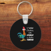 Funny Chicken Lover Gift – I Raise Chickens Humor Sleutelhanger (Voorkant)