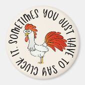 Funny Chicken Magneet (Voorkant)