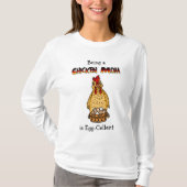 Funny Chicken Mama Humor T-Shirt (Voorkant)