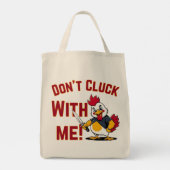 Funny Chicken - Niet met mij klokken Tote Bag (Achterkant)