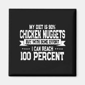 Funny Chicken Nugget Lover Quote New Years Resolut Magneet (Voorkant)