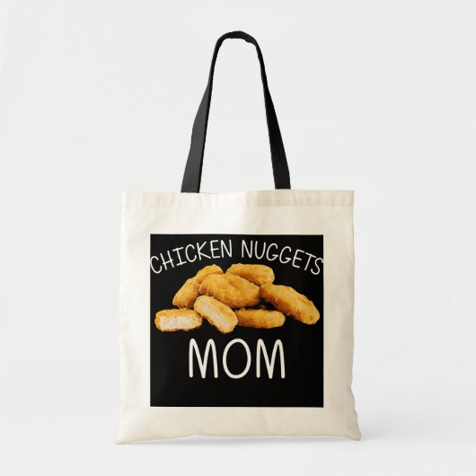 Funny Chicken Nuggets Gift for Mam Women Nuggets Tote Bag (Voorkant)