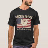 Funny Chicken Pot Pie Farm Chicken Lover Rustic T-shirt (Voorkant)