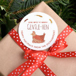 Funny Chicken Pun Family Kerst sticker<br><div class="desc">Het perfecte grappige Kerst sticker voor je kip liefhebbende vrienden, deze gekke kerstpun ronde cadeautje sticker is super schattig en maakt zeker iemand aan het lachen. De woordspeling "God Rest Ye Merry Gentle-Hen" bevat een schattig geïllustreerd slaappeltje. De tekstkrommen langs de rand van de sticker lezen, "Prettige feestdagen van". Pas...</div>