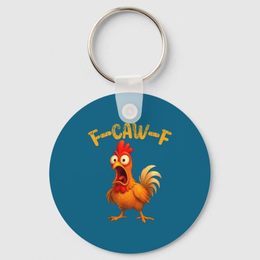 Funny Chicken Quote Rooster Animal Meme Humor Sayi Sleutelhanger (Voorkant)