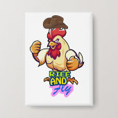 Funny Chicken Rise and Fly” T-Shirt Button (Voorkant)