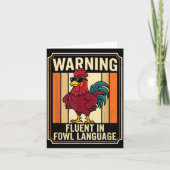 Funny Chicken Rooster Humor Warning Fluent In Fowl Kaart (Voorkant)