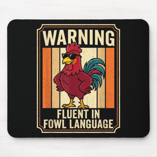 Funny Chicken Rooster Humor Warning Fluent In Fowl Muismat (Voorkant)