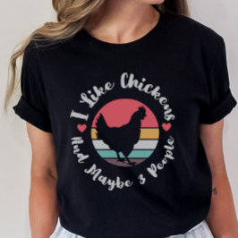 Funny Chicken Shirt, antisociale Humor T-shirt