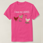 Funny Chicken t voor kippenboeren Ik hou van mijn  T-shirt (Design voorkant)