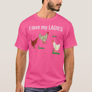 Funny Chicken t voor kippenboeren Ik hou van mijn T-shirt