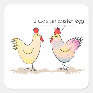 Funny Chicken was een paaseierstok. Vierkante Sticker