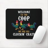 Funny Chicken Welcome To The Coop Muismat (Met muis)