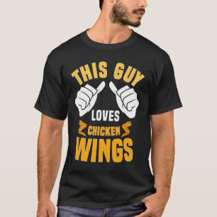 Funny Chicken Wings Lover Gezegde Hot Wing T-shirt