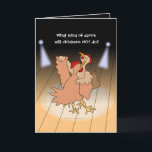 Funny Chickens Ballroom Dansende Cartoon voor dans Kaart<br><div class="desc">Dit humoristische wenskaart is perfect voor kipliefhebbers of dansers. Het heeft twee cartoon kippen die dansen in een ballroom met schijnwerpers. Er staat: "Wat voor soort dans zullen kippen NIET doen?" —Inside is het grappige antwoord. - U kunt de tekst wijzigen als u dat wilt. Het bericht binnenin zegt: "Heb...</div>