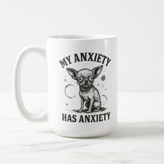 Funny Chihuahua Anxiety Shirt – Distressed Nervous Koffiemok