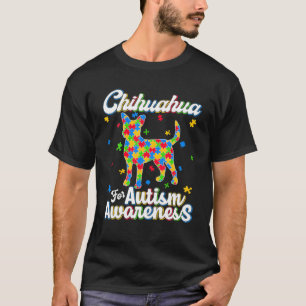 Funny Chihuahua Autism Awareness Dog Dad Dog Mama T-shirt