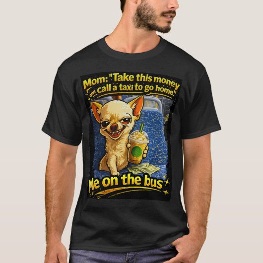 Funny Chihuahua Bus Meme Teen Gift T-shirt (Voorkant)