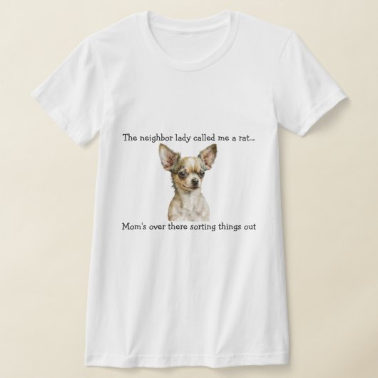 Funny Chihuahua T-shirt (Laagn)