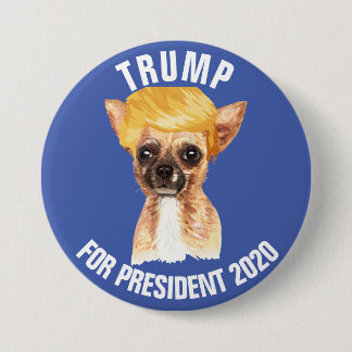 Funny Chihuahua Trump Campaign Ronde Button 7,6 Cm